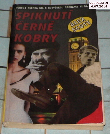 SPIKNUTÍ ČERNÉ KOBRY - SOUBOJ AGENTA S ROZVĚDKOU SADDÁMA HUSAJNA