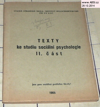 TEXTY KE STUDIU SOCIÁLNÍ PSYCHOLOGIE II. část - KATEDRA SOCIOLOGIE I