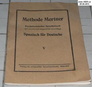 METHODE MERTNER - SPANISCH FUR DEUTSCHE V.