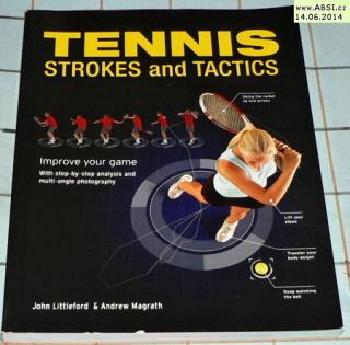 TENIS STROKES AND TACTICS - IMPROVE YOUR GAME