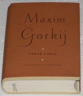 MAXIM GORKIJ - VÝBOR Z DÍLA