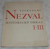 HISTORICKÝ OBRAZ I-III (BÁSNĚ Z LET1939-1945)