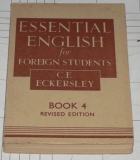 ESSENTIAL ENGLISH FOR FOREIGN STUDENTS - BOOK 4