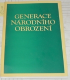 GENERACE NÁRODNÍHO OBROZENÍ - ČESKÉ MALÍŘSTVÍ 19. století