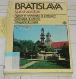 BRATISLAVA SPRIEVODCA (VČETNĚ MAPY)
