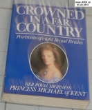 CROWNED IN A FAR COUNTRY