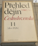 PŘEHLED DĚJIN ČESKOSLOVENSKA I/1 (do r. 1526)