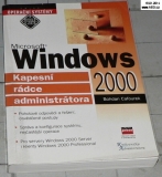 MICROSOFT WINDOWS 2000 - KAPESNÍ RÁDCE ADMINISTRÁTORA