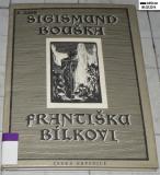 FRANTIŠKU BÍLKOVI - KORESPONDENCE 1895-1916