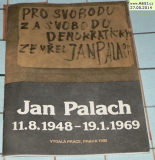 JAN PALACH 11.8.1948-19.1.1969