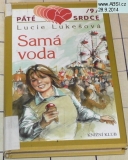SAMÁ VODA - PÁTÉ SRDCE 9