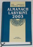 ALMANACH LABYRINT 2003