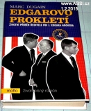 EDGAROVO PROKLETÍ - ŽIVOTNÍ PŘÍBĚH ŘEDITELE FBI J. EDGARA HOOVERA