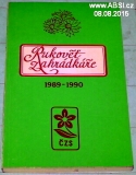RUKOVĚŤ ZÁHRADKÁŘE 1989-1990