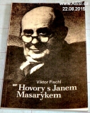 HOVORY S JANEM MASARYKEM
