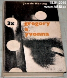 3x GREGORY A YVONNA