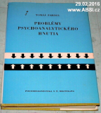 PROBLÉMY PSYHOANALYTICKÉHO HNUTIA