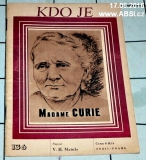 MADAME CURIE - KDO JE