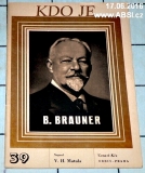 B. BRAUNER -  KDO JE