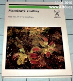 MASOŽRAVÉ ROSTLINY