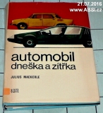 AUTOMOBIL DNEŠKA A ZÍTŘKA