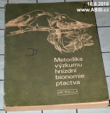 METODIKA VÝZKUMU HNÍZDĚNÍ BIONOMIE PTACTVA