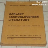 ZÁKLADY ČESKOSLOVENSKÉ LITERATURY - DÍL II. POHLEDY DO DĚJIN ČS. LITERATURY