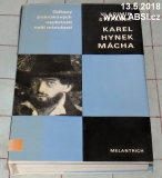 KAREL HYNEK MÁCHA - ODKAZY POKROKOVÝCH OSOBNOSTÍ NAŠÍ MINULOSTI