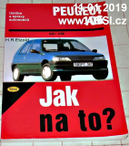 PEUGEOT 106 JAK NA TO? - ÚDRŽBA A OPRAVY AUTOMOBILŮ 9/91-6/96