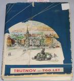 TRUTNOV - 700 LET