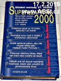 SUPERLEARNING 2000 - UČEBNÍ MEDTODY 21. STOLETÍ