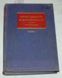 CLINICAL LABORATORY METHODS AND DIAGNOSIS - VOLUME I.