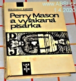 PERRY MASON A VYĹAKANÁ PISÁRKA