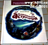 UBLEKATELNAJA ADTRONOMIJAA - ruská kniha