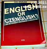ENGLISH OR CZENGLISH ? - JAK SE VYHNOUT ČECHISMŮM V ANGLIČTINĚ
