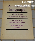 A COMMON LANGUAGE - BRITISH AND AMERICAN ENGLISH