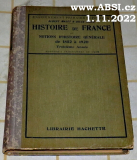 HISTOIRE DE FRANCE - NOTIONS D´HISTOIRE GÉNÉRALE DE DE 1852 á 1920