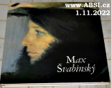 MAX ŠVABINSKÝ