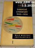 EVROPSKÉ LITERATURY 1945-1958 - MALÁ MODERNÍ ENCYKLOPEDIE
