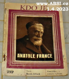 ANATOLE FRANCE - KDO JE