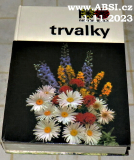 TRVALKY - 100 NEJKRÁSNĚJŠÍCH