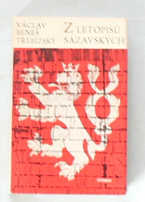 Z LETOPISů SÁZAVSKÝCH