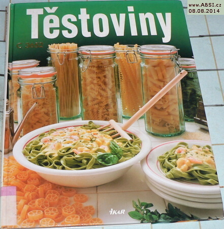 TĚSTOVINY
