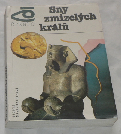 SNY ZMIZELÝCH KRÁLŮ