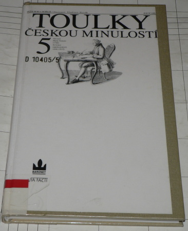 TOULKY ČESKOU MINULOSTÍ 5