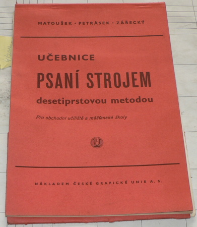 UČEBNICE PSANÍ STROJEM DESETIPRSTOVOU  METODOU