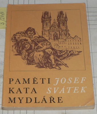 PAMĚTI KATA MYDLÁŘE část první