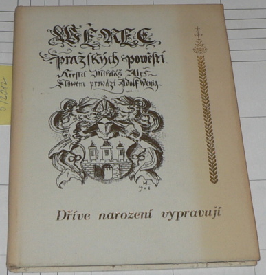 VĚNEC PRAŽSKÝCH POVĚSTÍ - DŘÍVE NAROZENÍ VYPRAVUJÍ