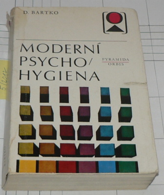 MODERNÍ PSYCHOHYGIENA
