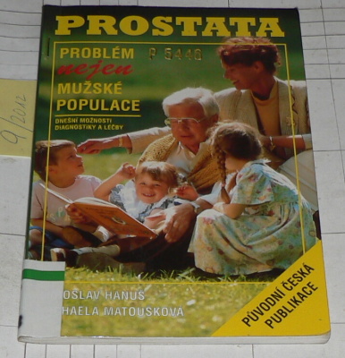 PROSTATA PROBLÉM NEJEN MUŽSKÉ POPULACE